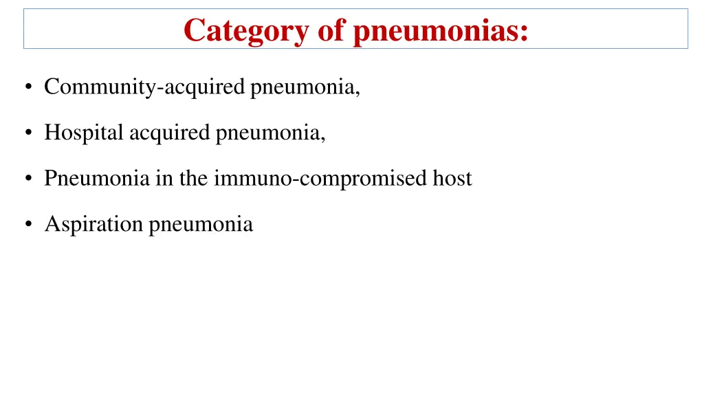 category of pneumonias