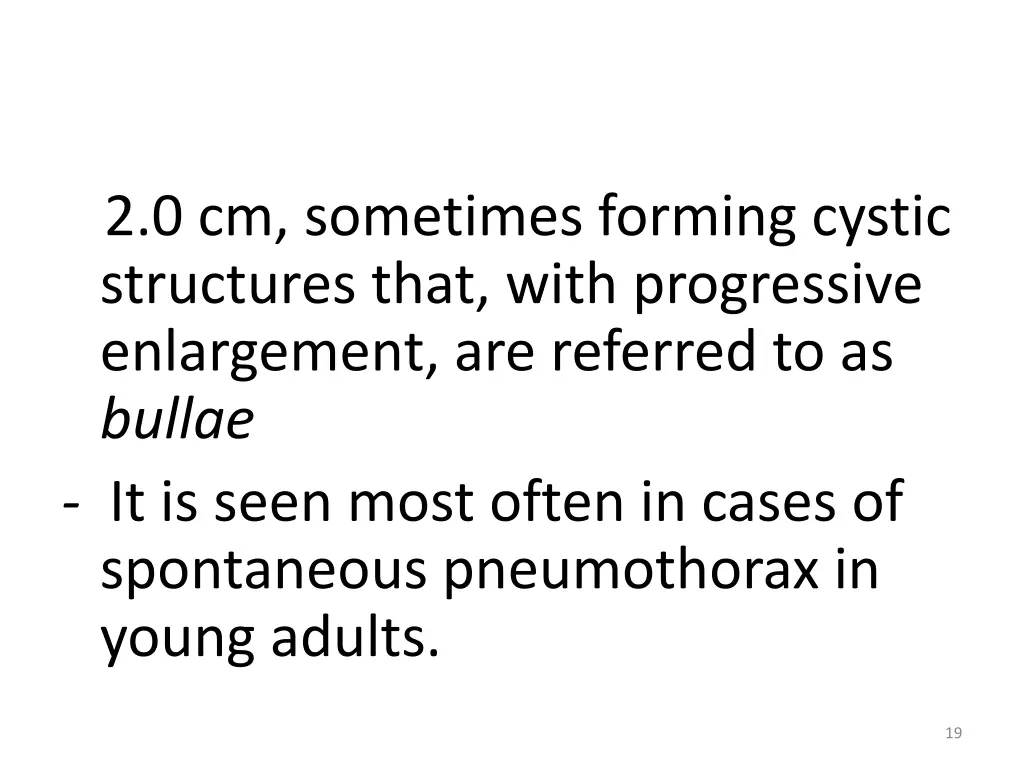 2 0 cm sometimes forming cystic structures that