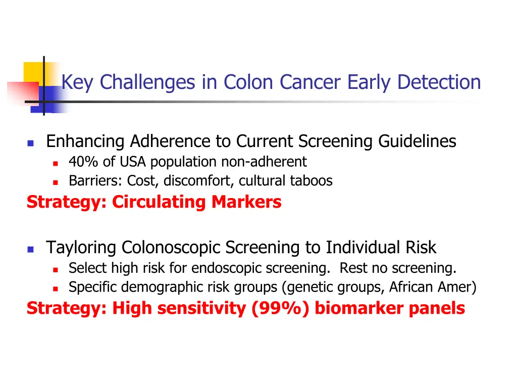 key challenges in colon cancer early detection