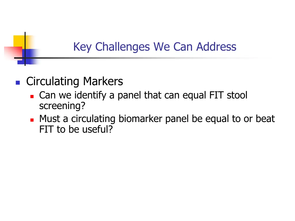 key challenges we can address