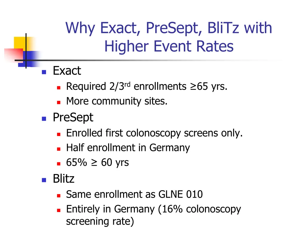 why exact presept blitz with higher event rates