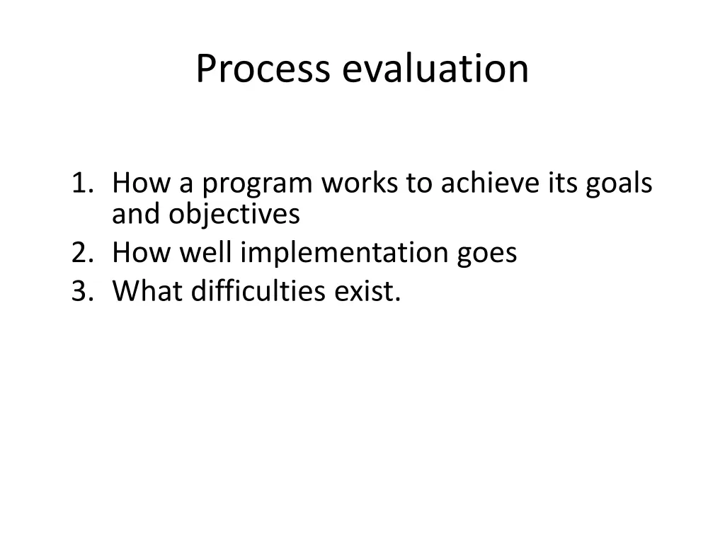 process evaluation