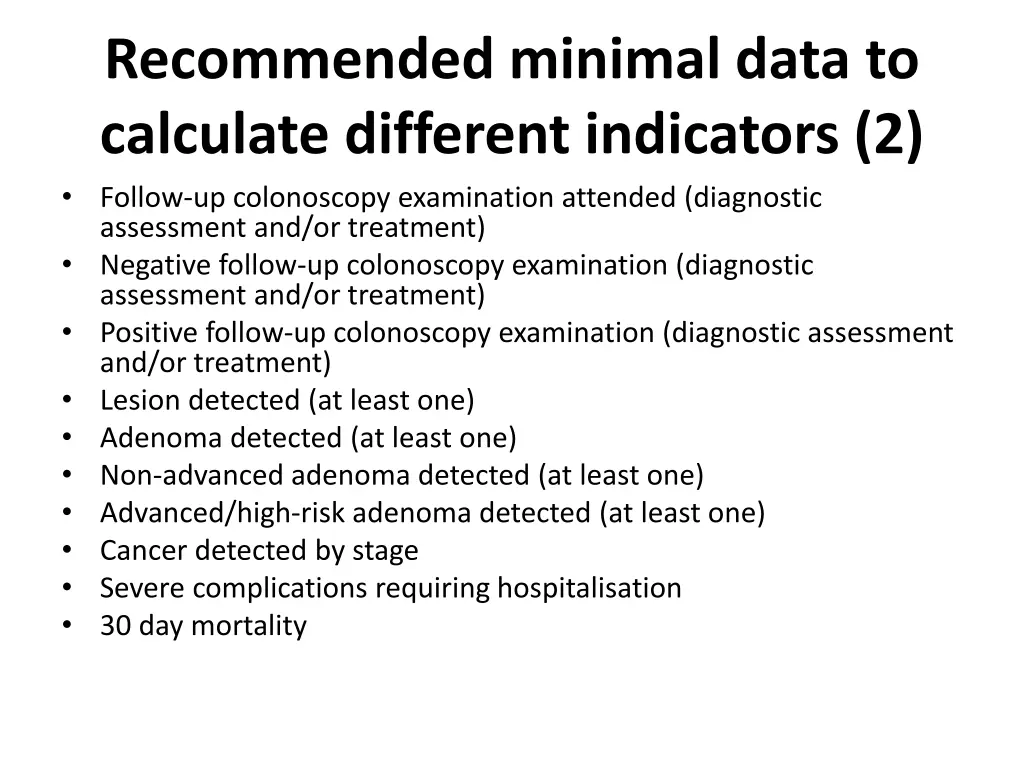 recommended minimal data to calculate different 1