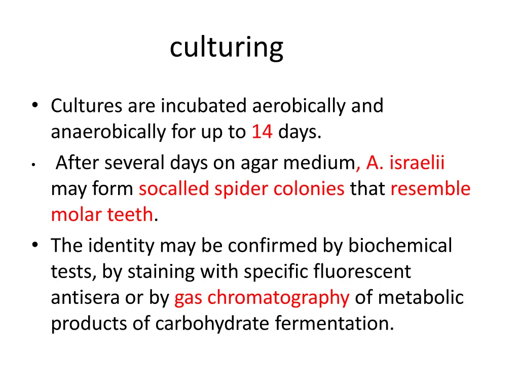 culturing