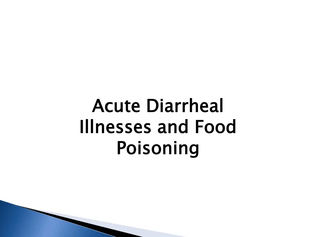 acute diarrheal illnesses and food poisoning