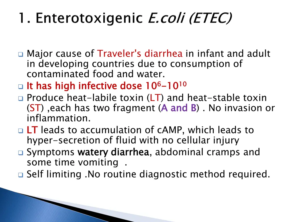 major cause of traveler s diarrhea in infant