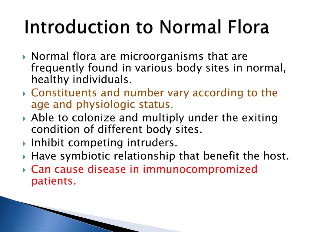 normal flora are microorganisms that
