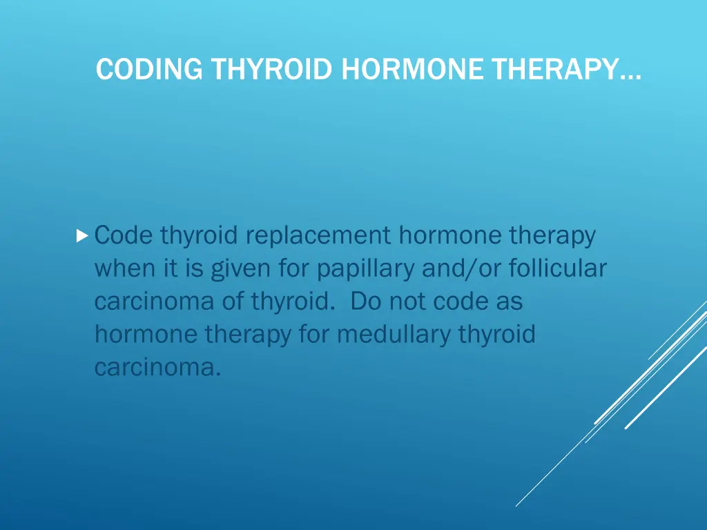 coding thyroid hormone therapy