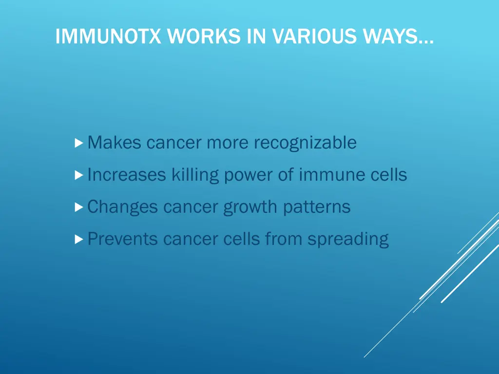 immunotx works in various ways
