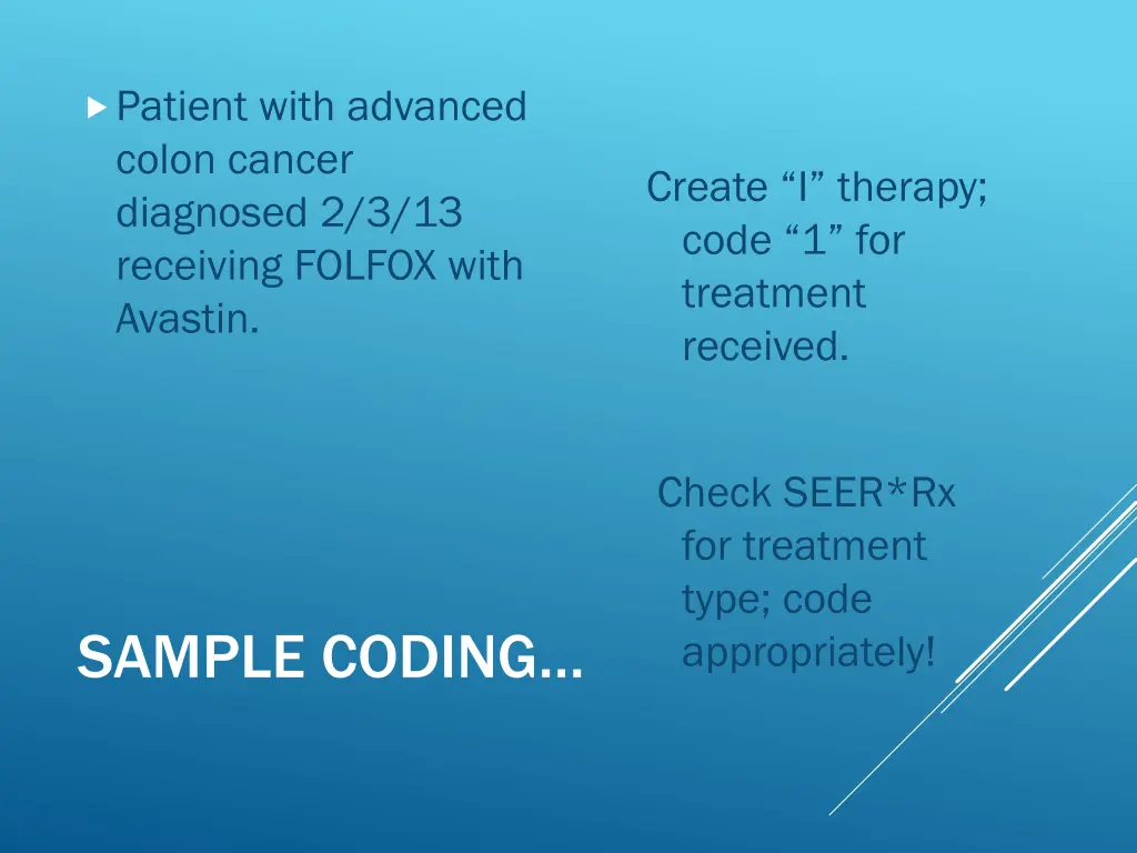 patient with advanced colon cancer diagnosed