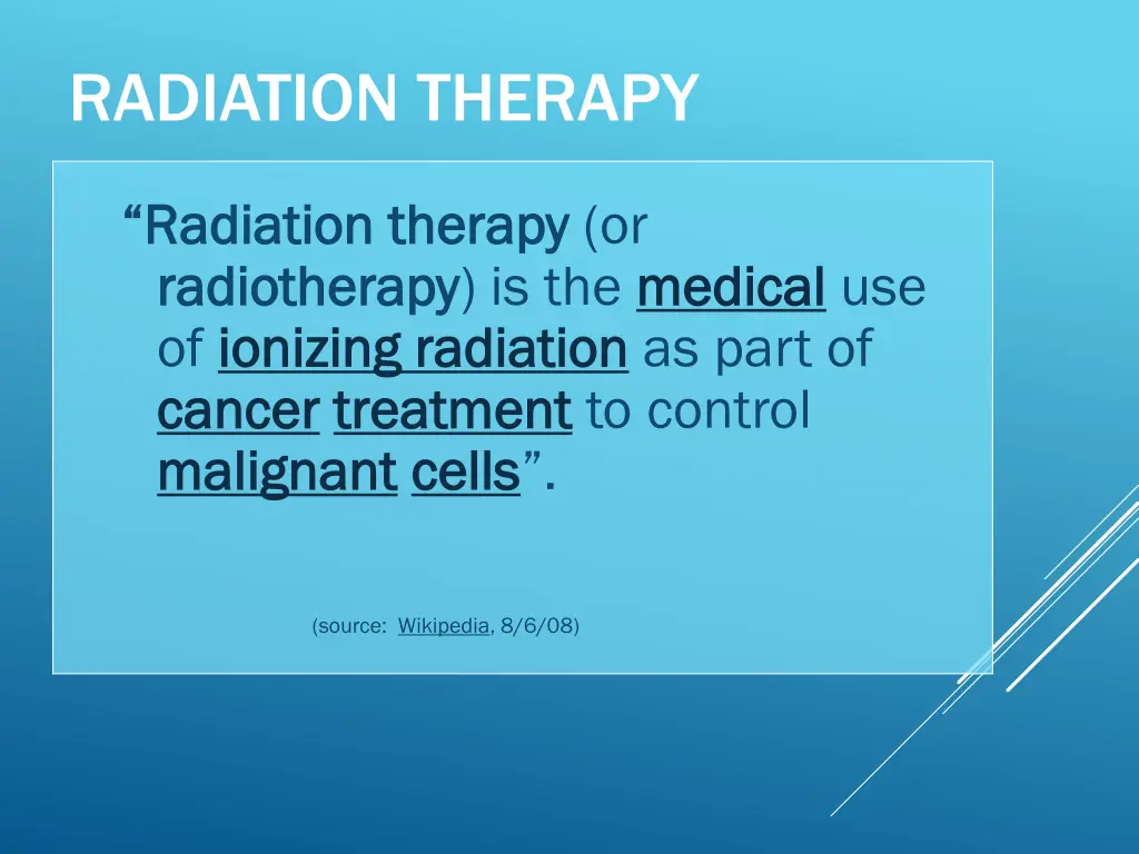 radiation therapy