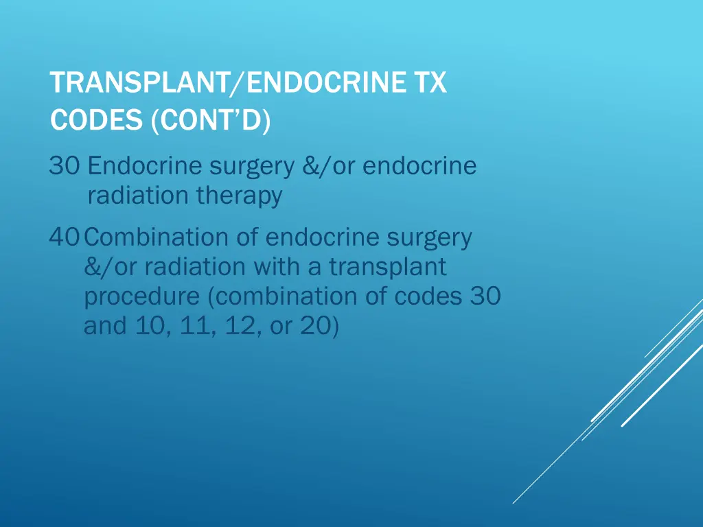 transplant endocrine tx codes cont d 30 endocrine