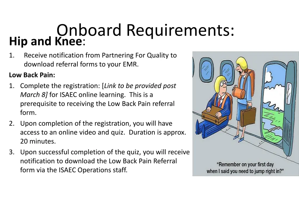 onboard requirements hip and knee 1 receive