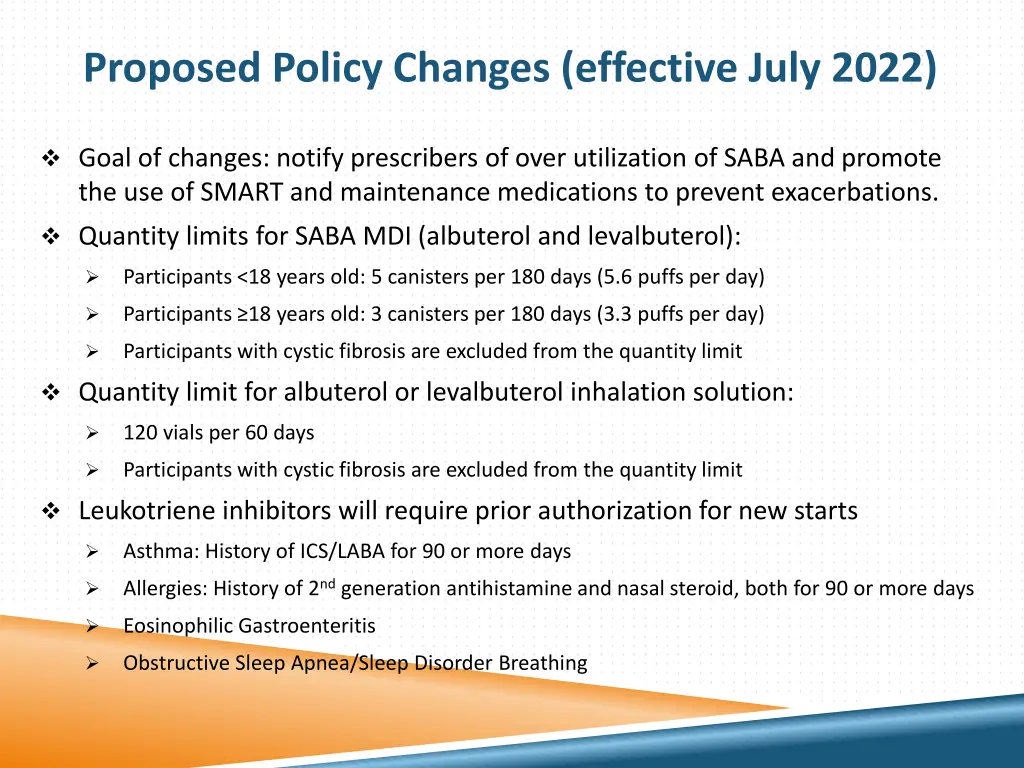 proposed policy changes effective july 2022