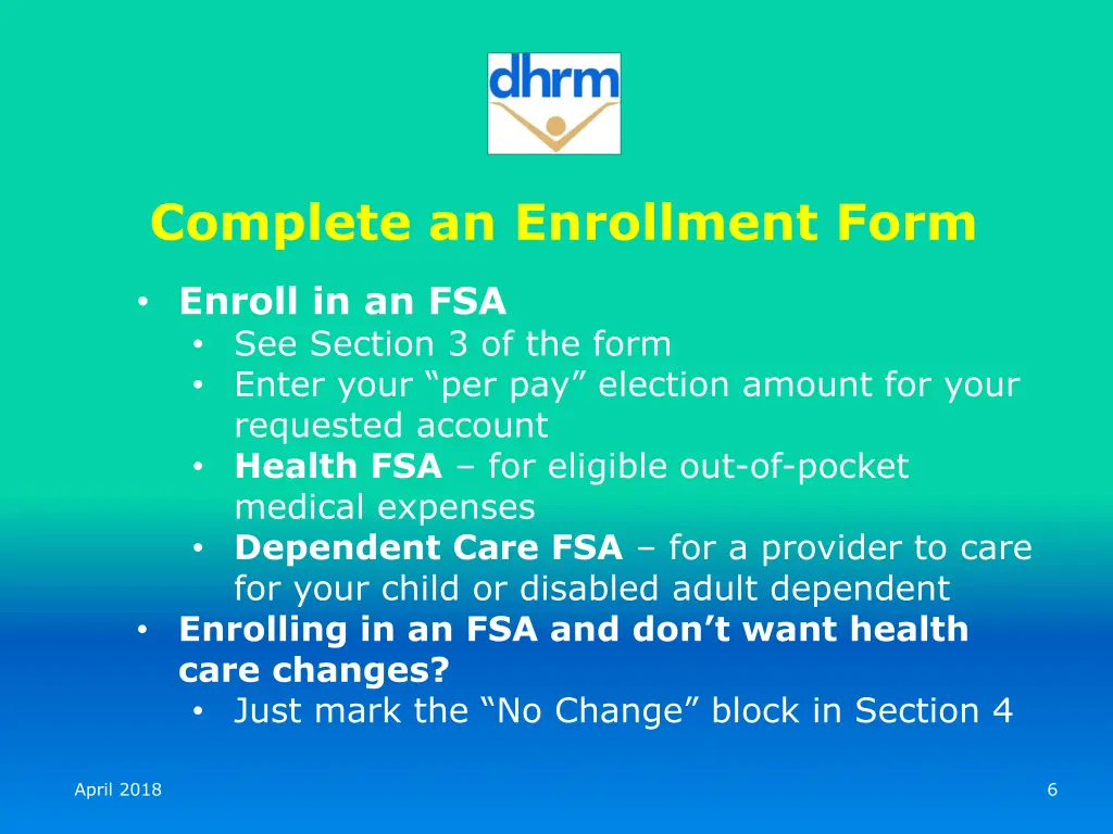 complete an enrollment form