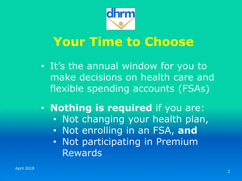 your time to choose