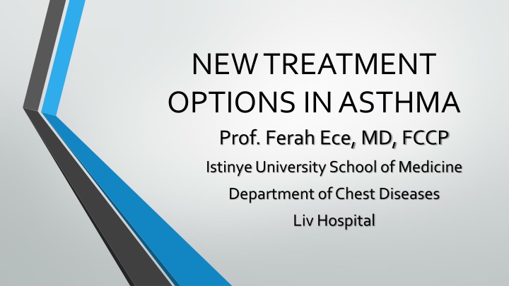 new treatment options in asthma prof ferah