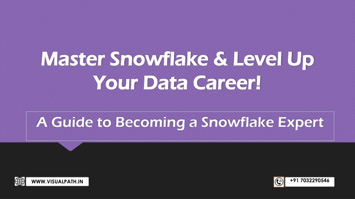 master snowflake level up master snowflake level