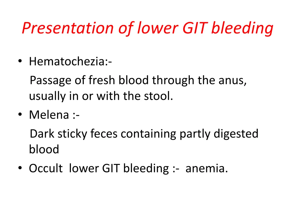 presentation of lower git bleeding
