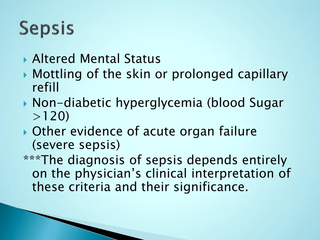 altered mental status mottling of the skin