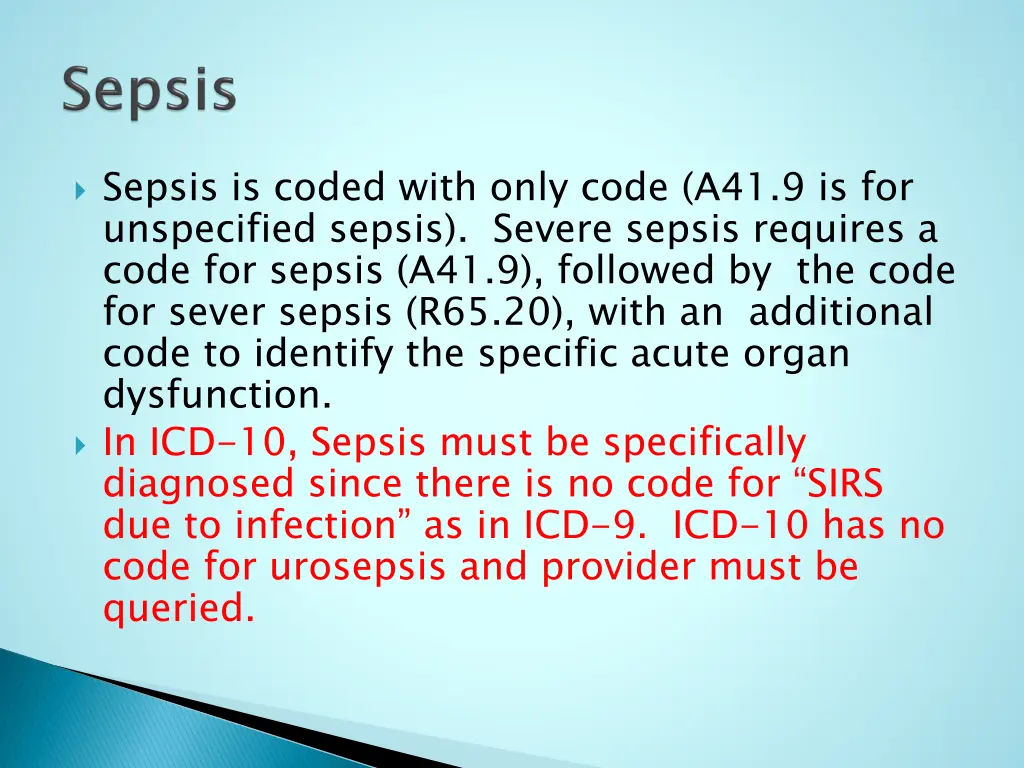 sepsis is coded with only code