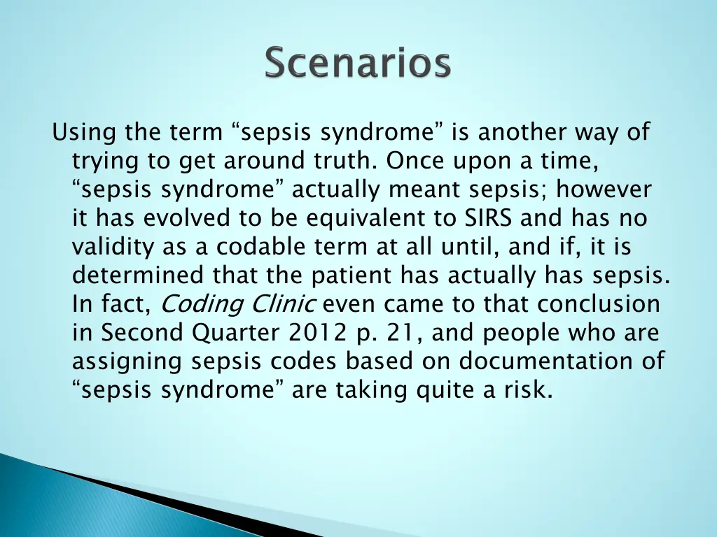 using the term sepsis syndrome is another