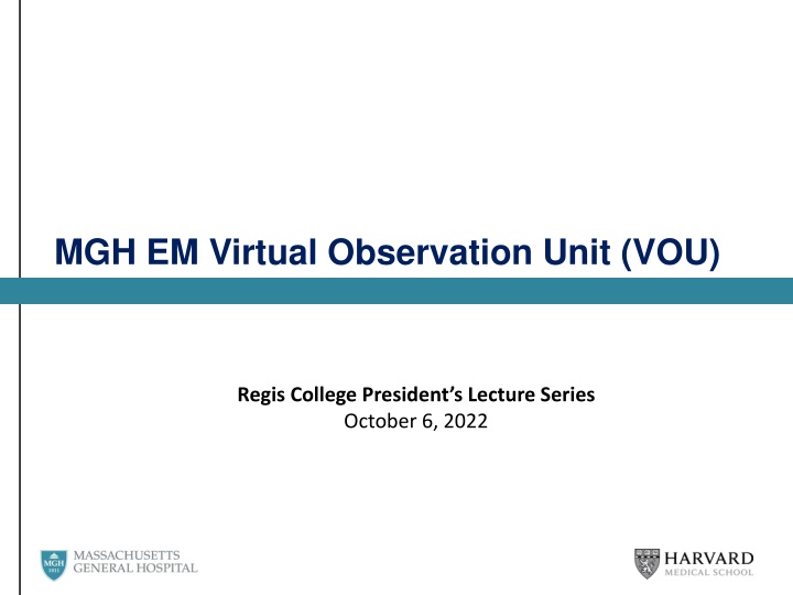 mgh em virtual observation unit vou