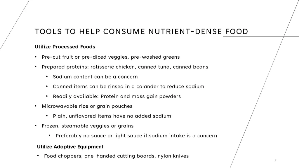 tools to help consume nutrient dense food
