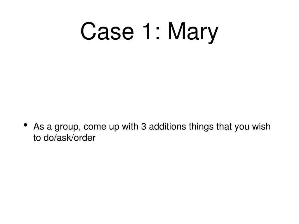 case 1 mary 1