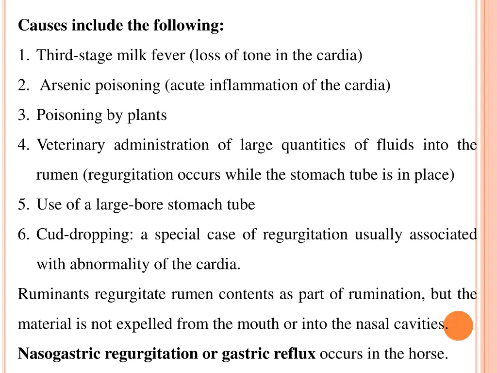 causes include the following