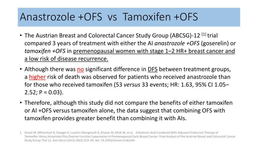anastrozole ofs vs tamoxifen ofs