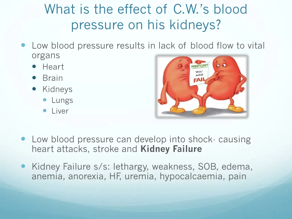 what is the effect of c w s blood pressure