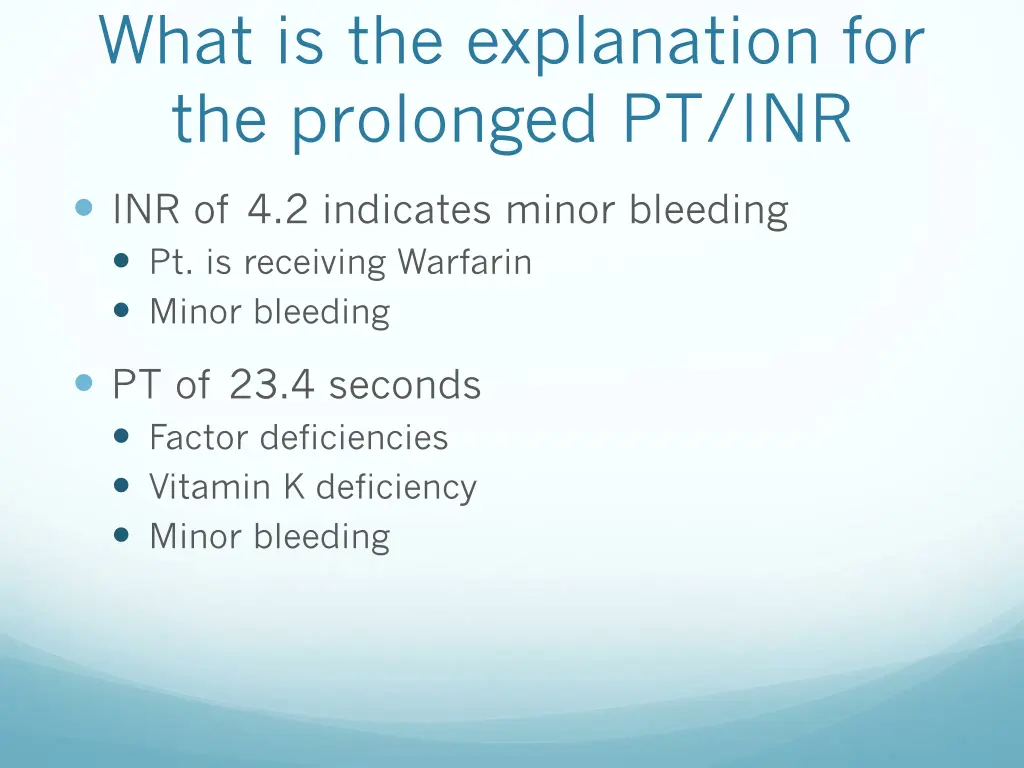 what is the explanation for the prolonged pt inr