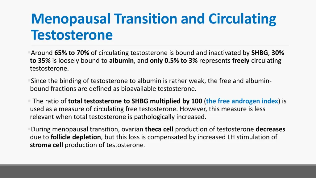 menopausal transition and circulating testosterone 1