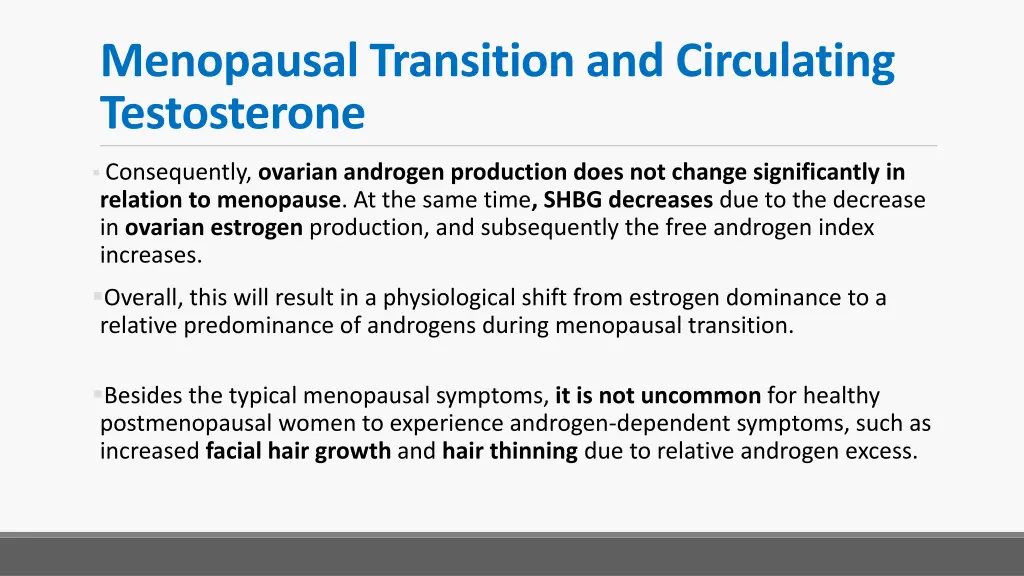 menopausal transition and circulating testosterone 2