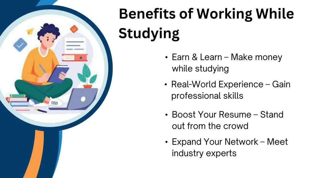 benefits of working while studying
