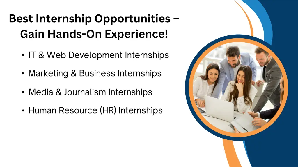 best internship opportunities gain hands