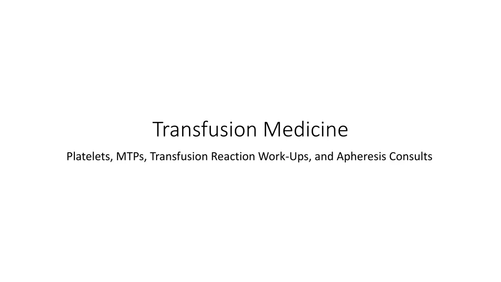 transfusion medicine