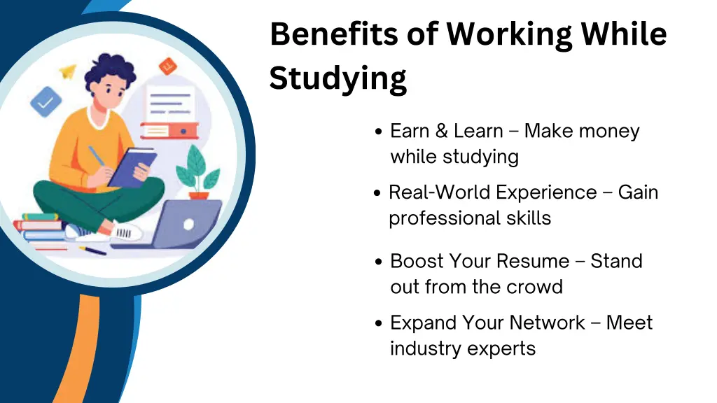 benefits of working while studying