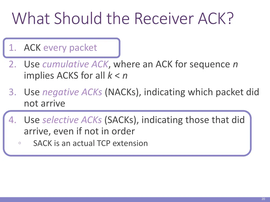 what should the receiver ack