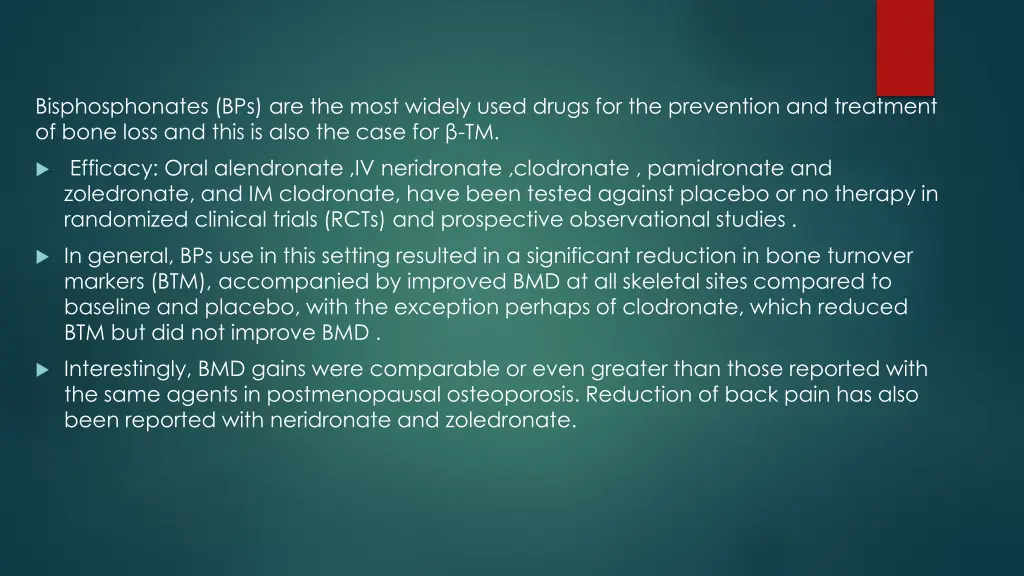 bisphosphonates bps are the most widely used