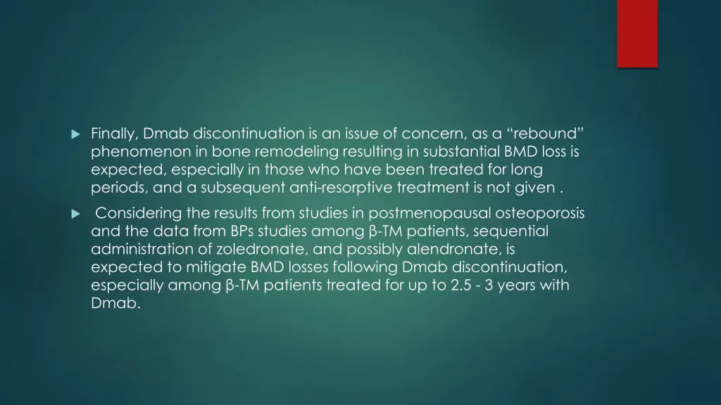finally dmab discontinuation is an issue