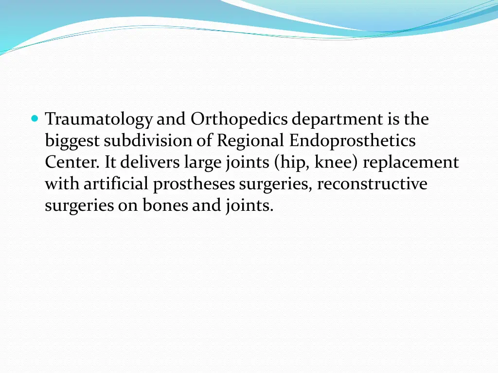 traumatologyand orthopedics department