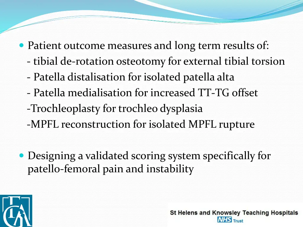 patient outcome measures and long term results