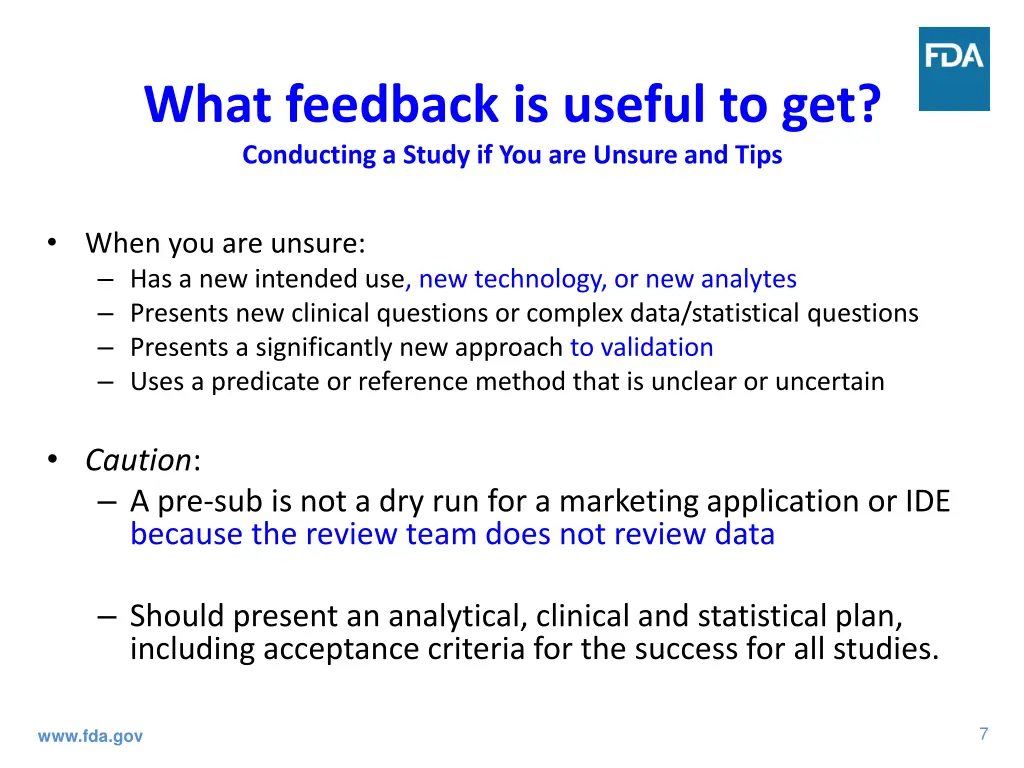 what feedback is useful to get conducting a study