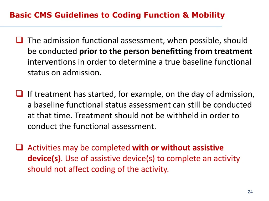 basic cms guidelines to coding function mobility 4