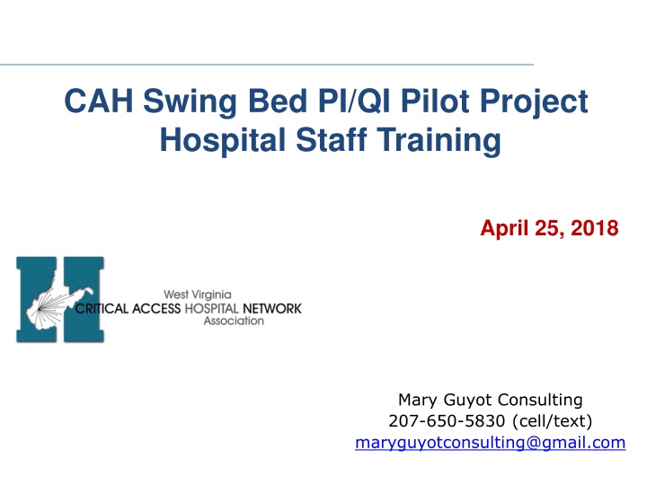 cah swing bed pi qi pilot project hospital staff