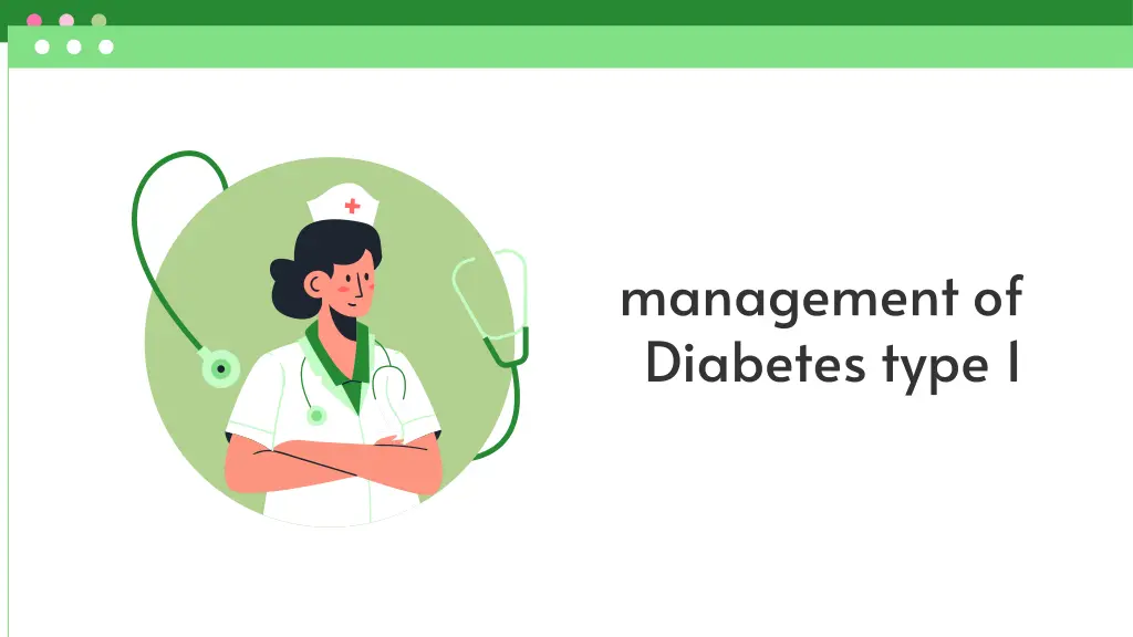 management of diabetes type 1