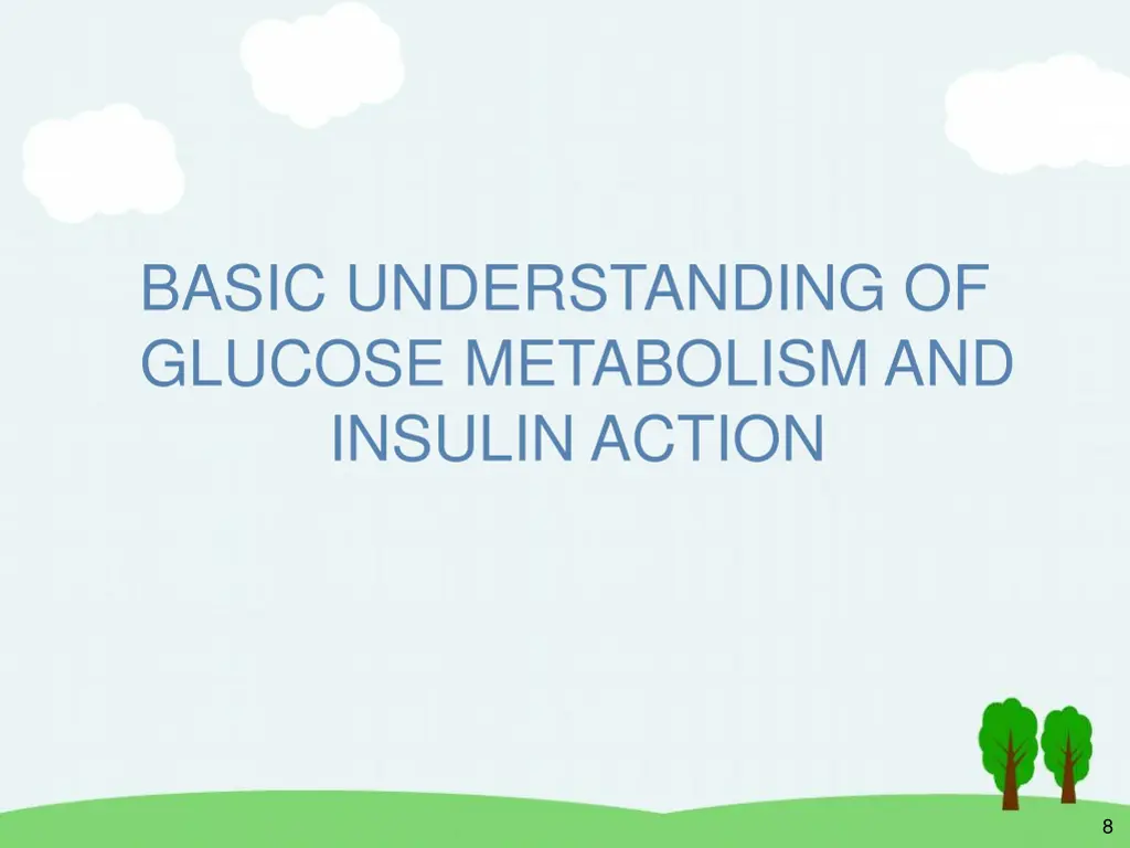basic understanding of glucose metabolism