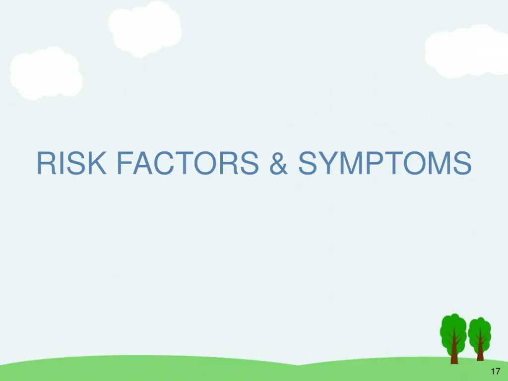 risk factors symptoms